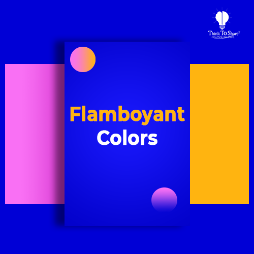 Flamboyant Colors