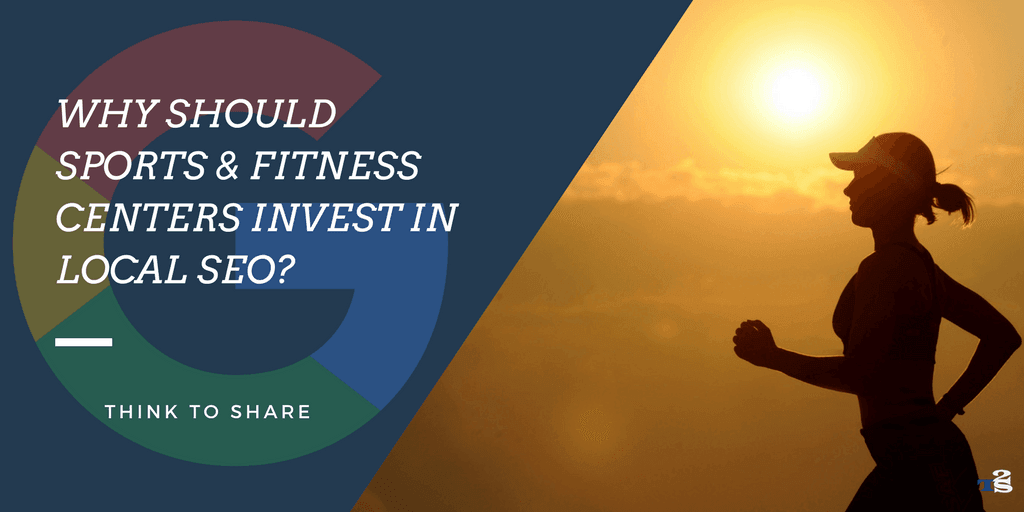 How to Increase the Membership of Your Sports &#038; Fitness Centers through Local SEO?