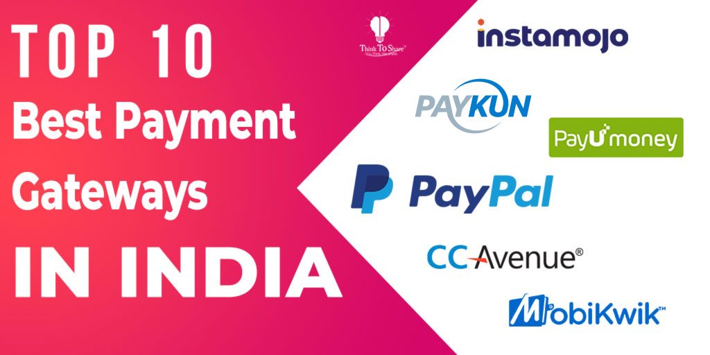 Top 10 Best Payment Gateways in India for Businesses